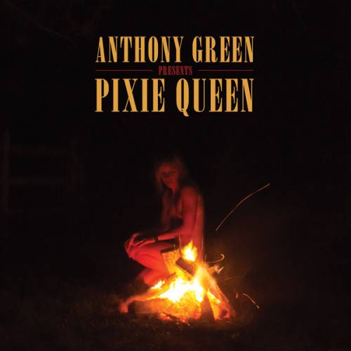 Anthony Green : Pixie Queen